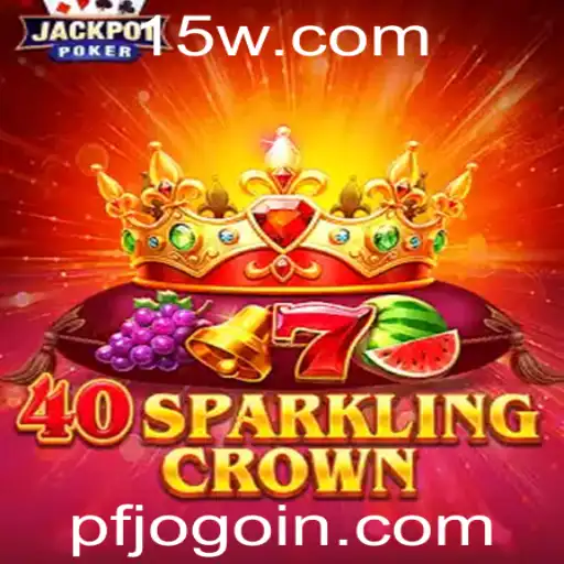 Desvendando o Universo de 40SparklingCrown: Um Jogo Envolvente e Atual