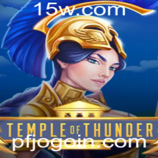 Descubra TempleofThunder: O Jogo que Está Electricizando a Comunidade Gamer